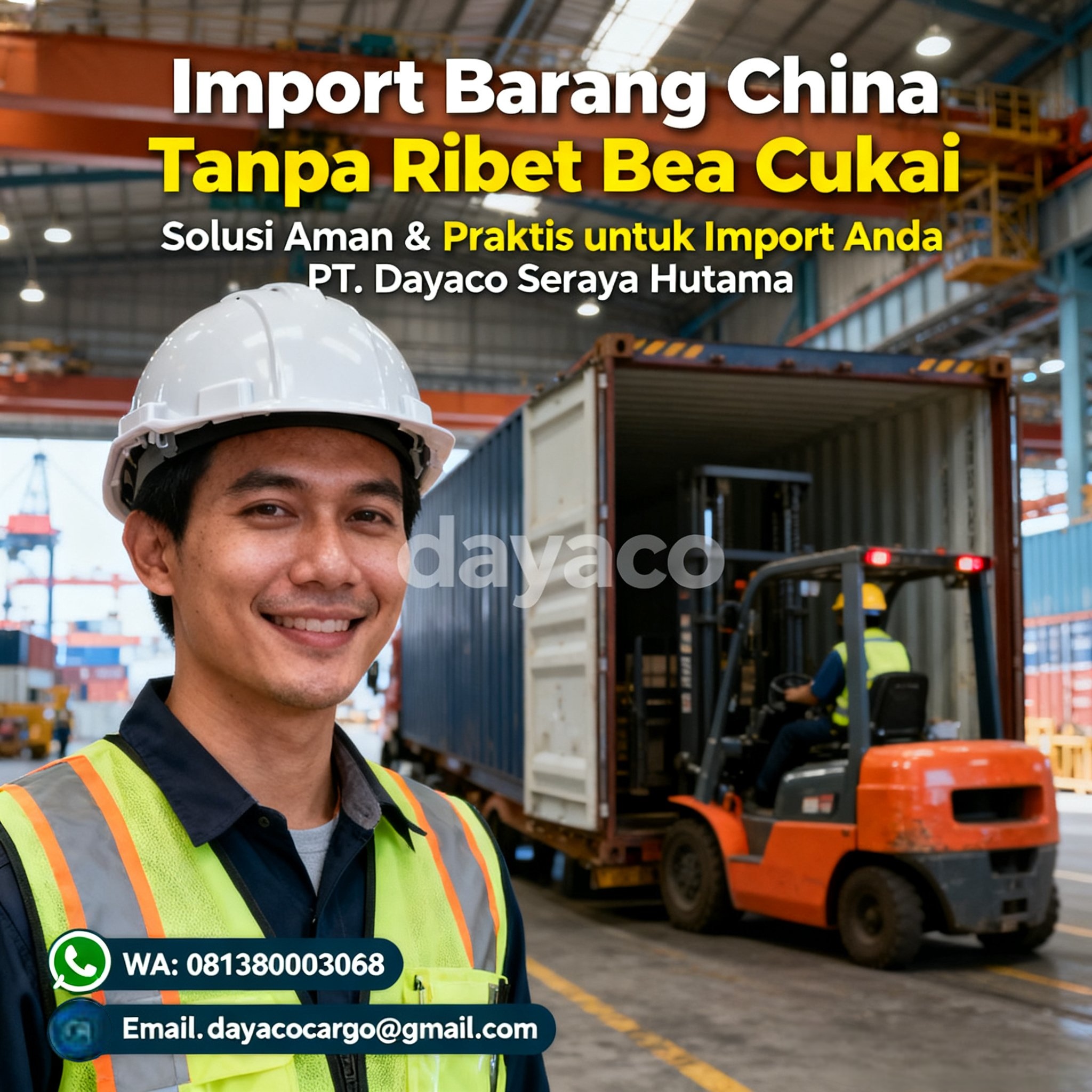 Solusi Import China Tanpa Ribet & Tanpa Takut Tertahan | PT Dayaco