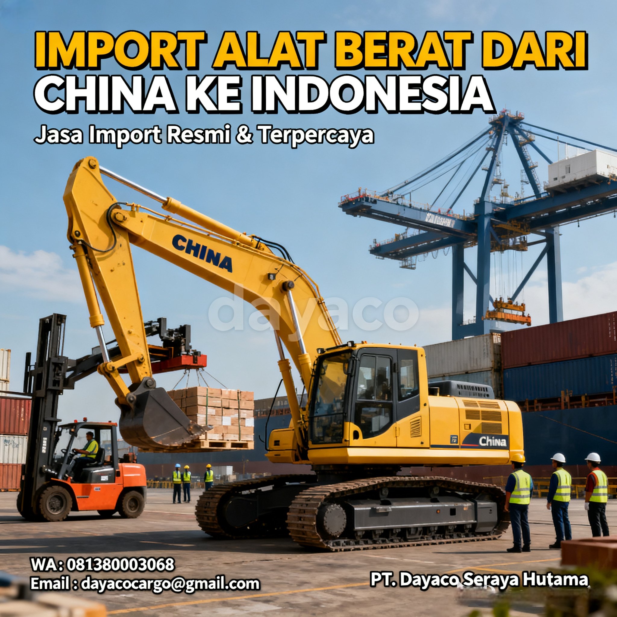 Jasa Forwarder Alat Berat China ke Indonesia Door to Door