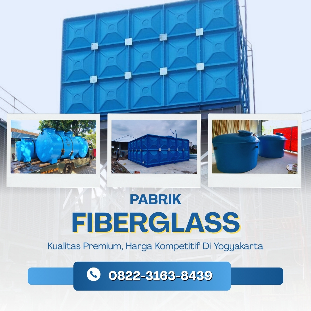 Distribuutor Tangki Panel FRP, Tangki Fiberglass Dan Roof Tank Fiber Kapasitas Custom Untuk Area Yogyakarta