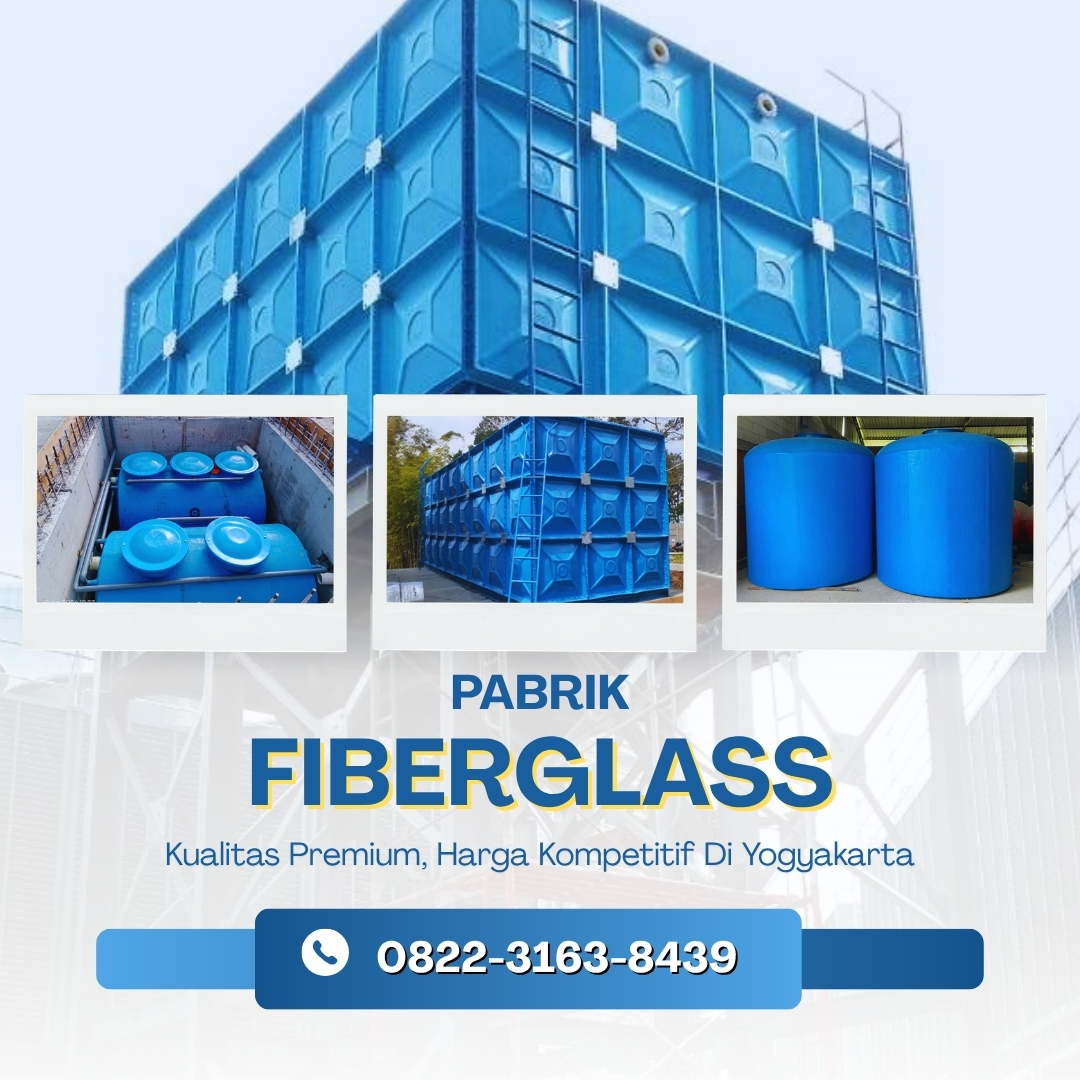 Distribuutor Tangki Panel FRP, Tangki Fiberglass Dan Roof Tank Fiber Kapasitas Custom Untuk Area Yogyakarta