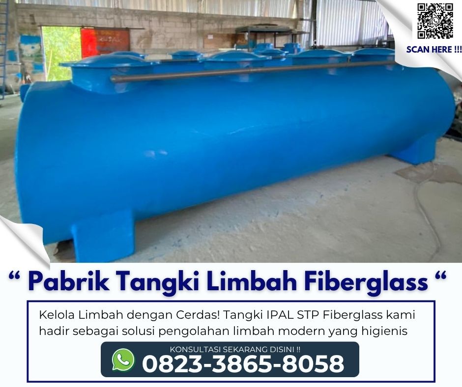 Specialist Tangki Air FIberglass Berkualitas dan Tangki Limbah IPAL STP Bergaransi Full Servise di Pasuruan