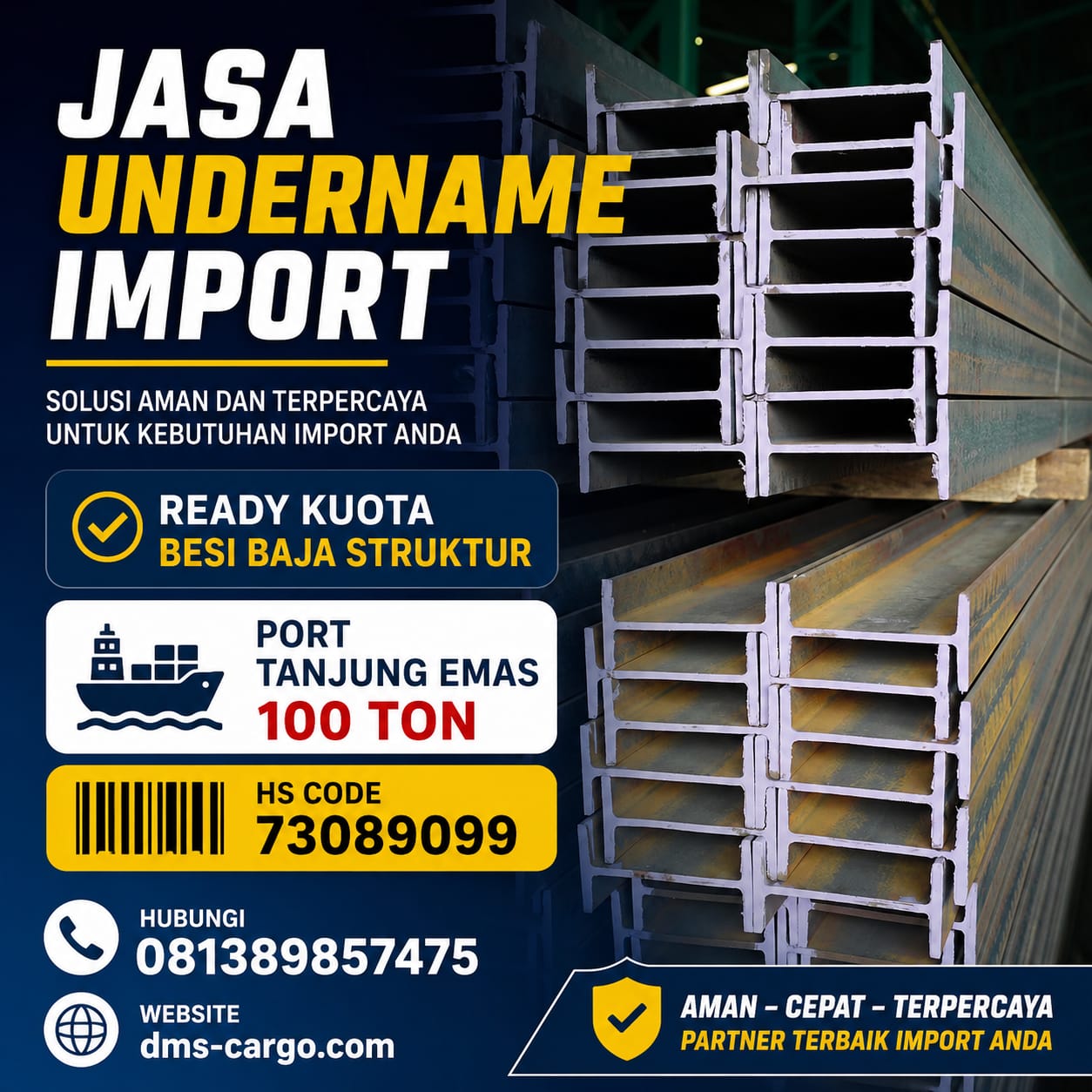 Jasa Undername Import Murah Besi Baja Stell Struktur | Ready Kuota Hs Code 7308.9099