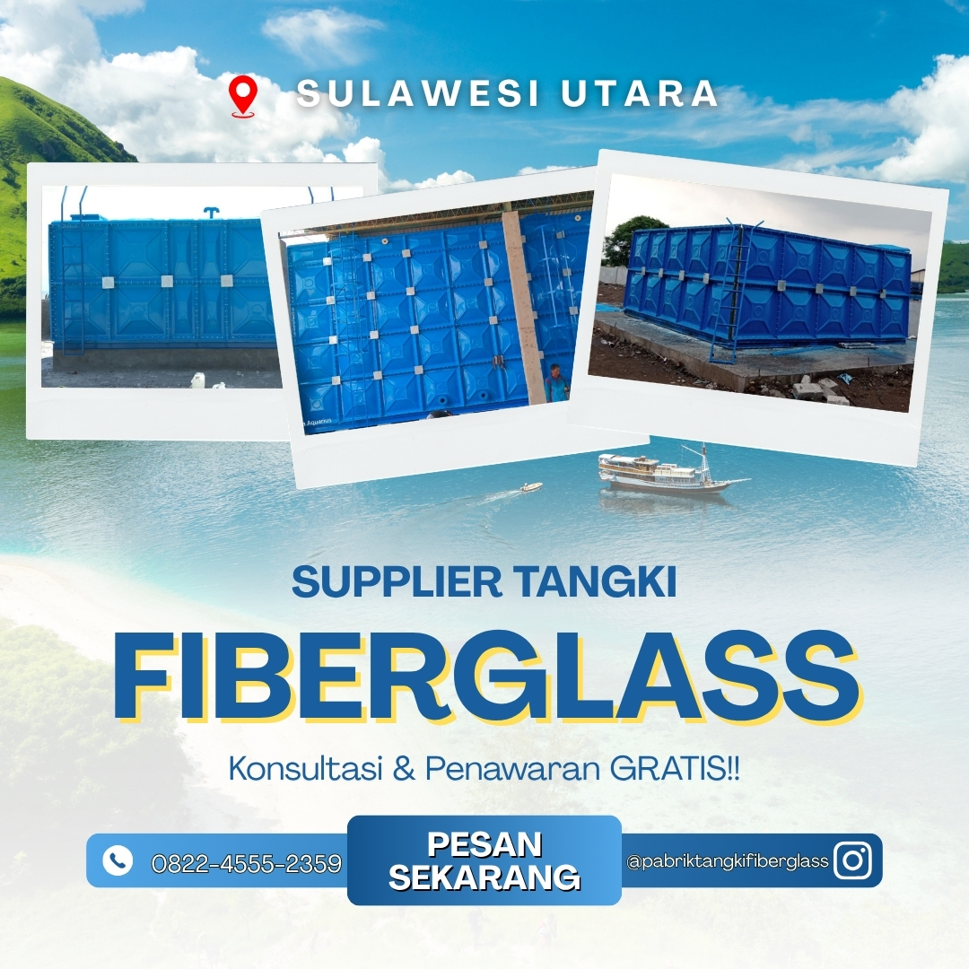 Supplier Tangki Tandon Fiberglass FRP Kotak Silinder Minahasa Sulawesi Utara