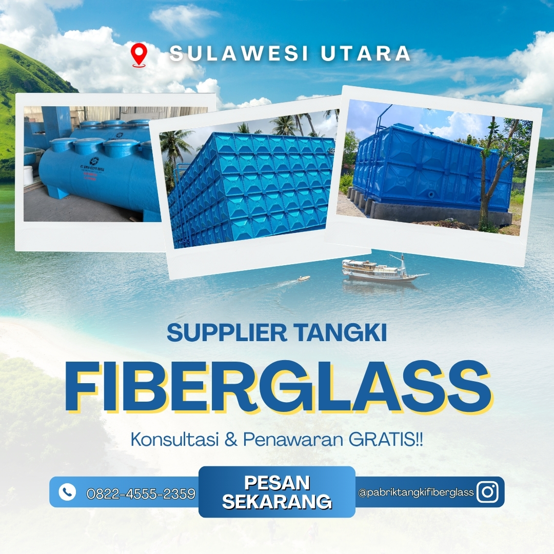 Supplier Tangki Tandon Fiberglass FRP Kotak Silinder Minahasa Sulawesi Utara