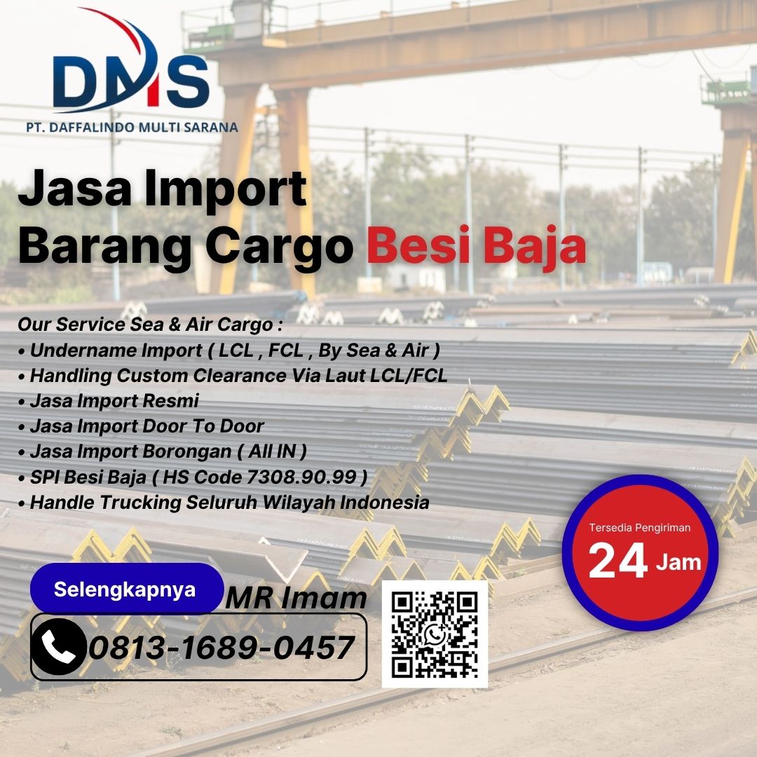 Jasa Import Resmi Besi Baja Dari China Ke Indonesia