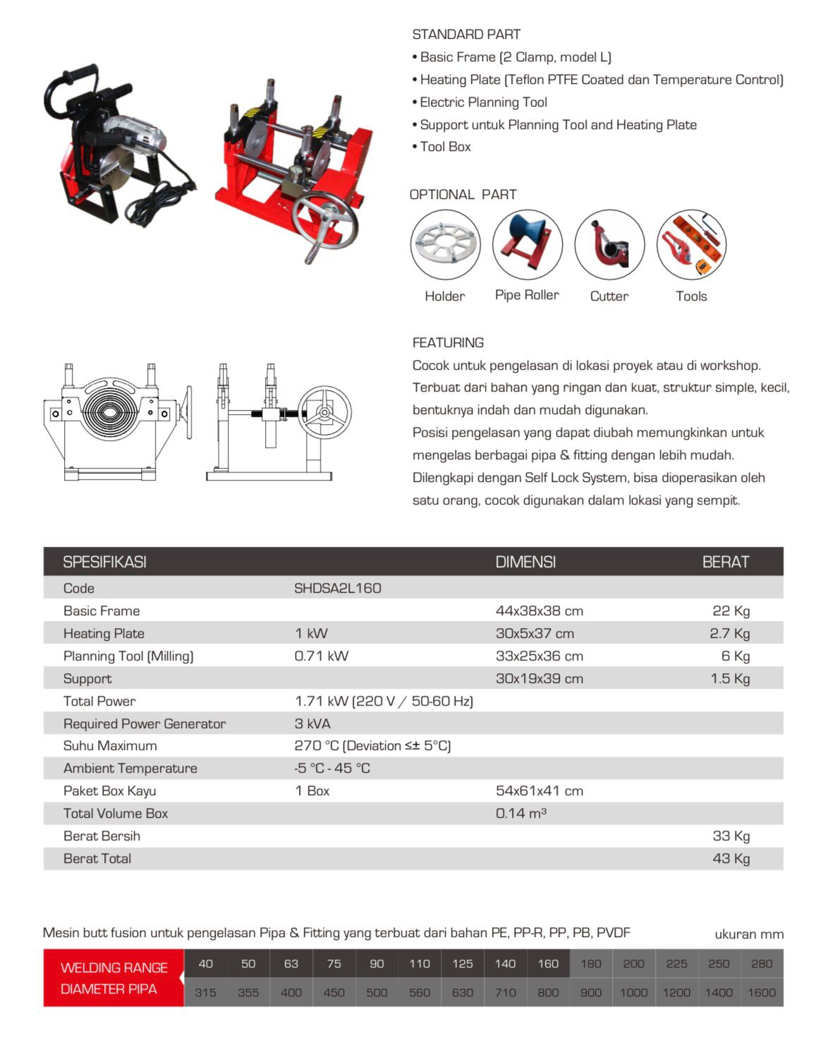 Mesin Las HDPE Manual 160mm 6 Inch SHDS L A2 Clamp – Welding Range 1 1/4 Inch Sampai 6 Inch