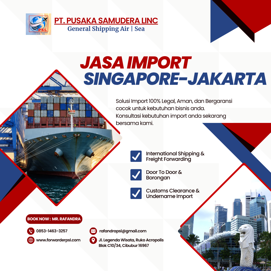 Jasa Import Barang Singapore-Jakarta